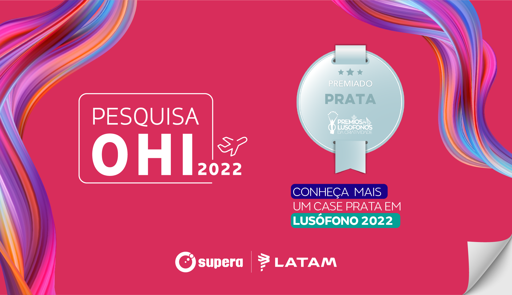 Conheça mais um case prata em Lusófonos 2022: pesquisa de engajamento da LATAM