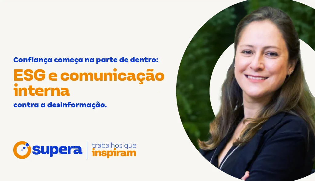 Desinformação nas empresas e o papel do ESG na comunicação interna
